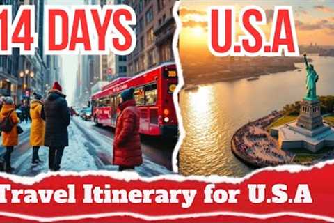 14 Days | usa itinerary |  travel itinerary for USA | usa  trip itinerary | america travel itinerary