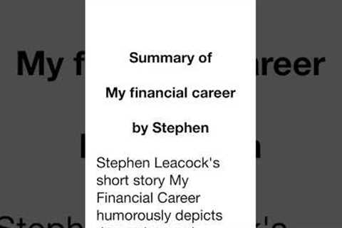 My Financial Career Summary