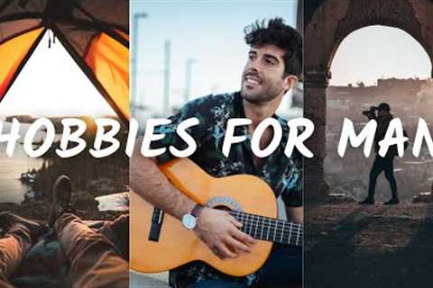 5 Top Hobbies for Men