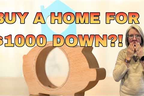 First Time Home Buyer Tips 2025 | How to Buy a Home with Just $1,000!