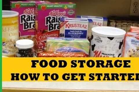 How To Get Started With Food Storage- Prepping Food Stockpile Cheap and Easy Plan