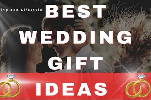 Best Wedding Gift Ideas: Anniversary Gifts  #weddinggift