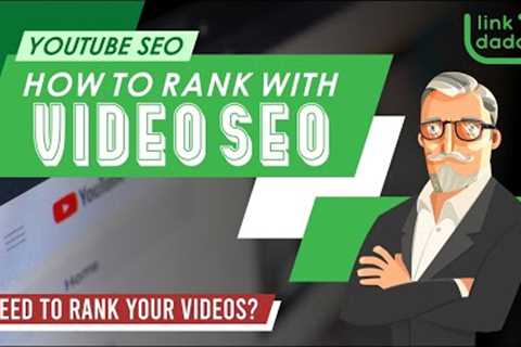 Youtube SEO - How to Rank with Video SEO