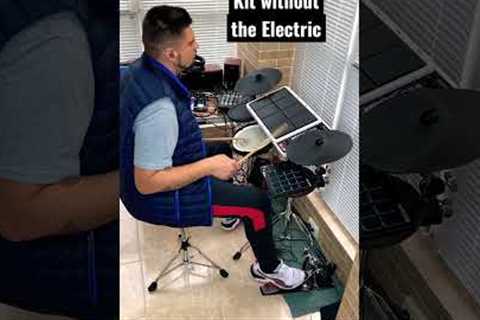 Electric Drum Kit without the Electric