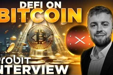 The Rise of Bitcoin DeFi & RWA🟠Orobit CEO INTERVIEW