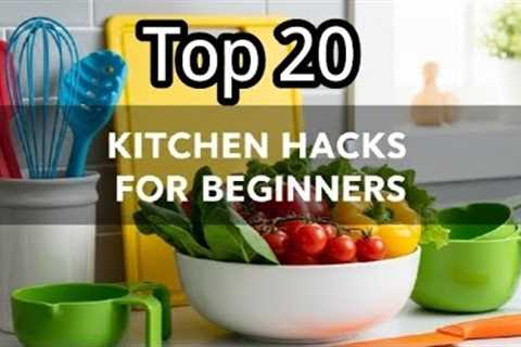 Top 20 Kitchen Hacks for Beginners | Easy Cooking Tips You Must Try! | Amazing Food MN
