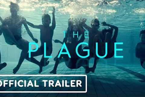 The Plague - Official Trailer