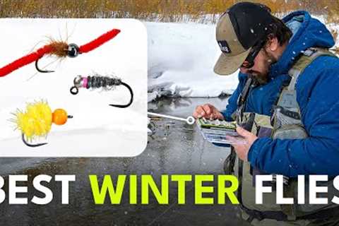The Only Flies You Need for Winter Fly Fishing | Episode 2