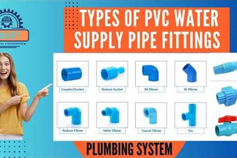 Types of Blue PVC Water Supply Pipe Fittings #pipefitting #plumbing #pvcpipe #engineering #building