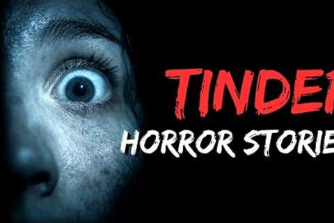He Stopped Me Seeing My Family! - 20 TRUE Disturbing Tinder Horror Stories