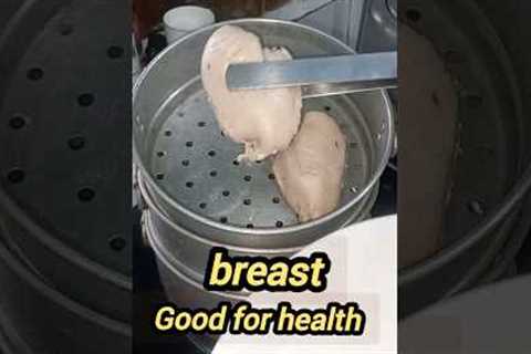 Steamed chicken breast | healthy chicken recipe | #usccookingking #food #viral  #steamedchicken 😋