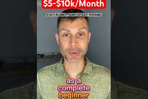 Best Beginner Affiliate Programs