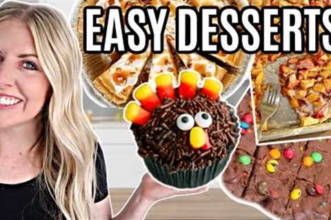 10 of the EASIEST Thanksgiving Desserts! (Not ALL PIES!)