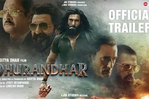Dhurandhar Official Trailer | Ranveer Singh | Aditya Dhar | In Cinemas 5th December 2025