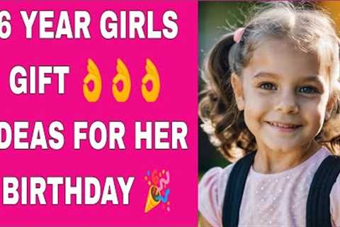 6 year girls birthday gift ideas | 6 sal ki ladki ko kya gift dena chahiye | birthday gift ideas