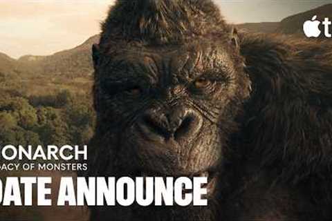 Monarch: Legacy of Monsters — Season 2 Date Announcement | Apple TV