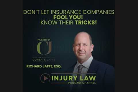 Personal Injury Lawyer Explains: Don’t Trust Insurance Companies | Injury Law Podcast Ep. #3