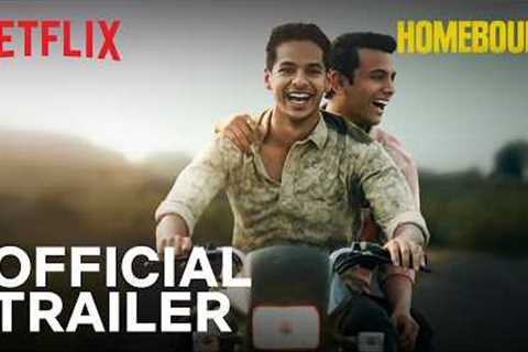 Homebound | Official Trailer | Ishaan Khatter, Vishal Jethwa, Janhvi Kapoor | Netflix India