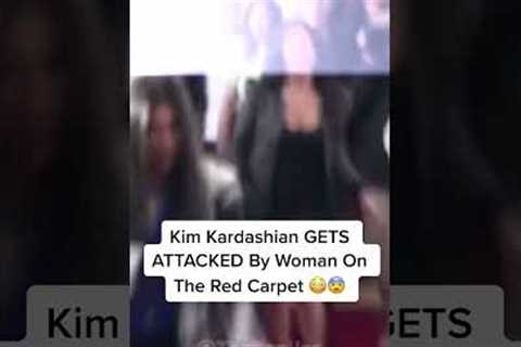 Kim Kardashian GETS ATTACKED On The Red Carpet 😳😨 #kimkardashian - Celebrity Bizz