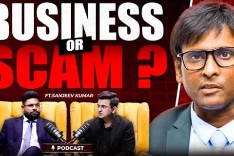 Unplugged ft. Mr Sanjeev Kumar President ADSEI  Network Marketing Scam or Real MLM