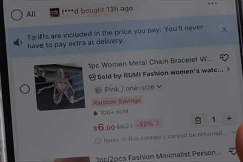 Online shoppers feel the impact of tariffs on popular apps like Shein and Temu