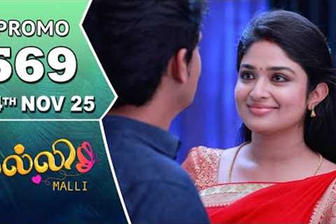 Malli Serial | Episode 569 Promo | 24th Nov 25 | Nikitha | Vijay | Saregama Dice TV Shows Tamil