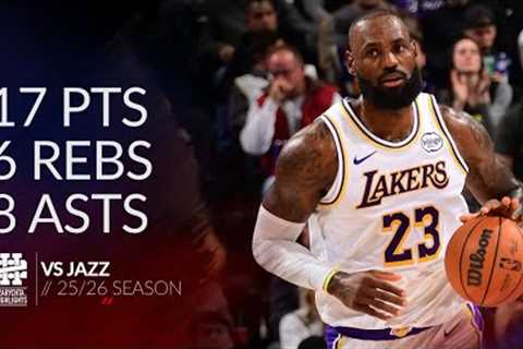 LeBron James 17 pts 6 rebs 8 asts vs Jazz 25/26 season