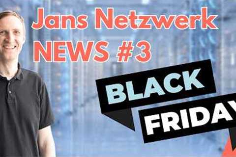 Cloudflare down, Sicherheitslücke bei UniFi Access, Black Friday Deals 2025 | Jans Netzwerk News #3