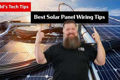 Power Up Your RV: Best Solar Panel Wiring Tips