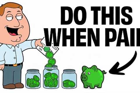 7 Money Moves to Make the Day You Get Paid
