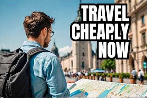 16 Cheapest Places To Visit In Europe – Budget-Friendly Travel Guide