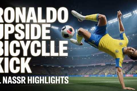 Al Nassr Highlights | Cristiano Ronaldo Stunning Bicycle Kick Goal | Full Match Moments