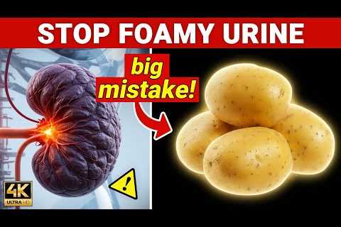 Goodbye Proteinuria! Top 4 DANGEROUS Vegetables Seniors Should NEVER Touch