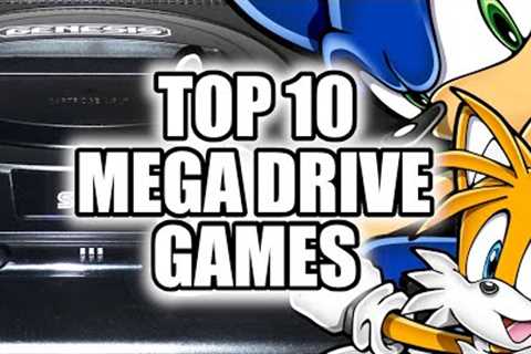 The Ultimate Top 10 Games for the Sega Mega Drive