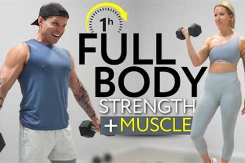 1 Hour FULL BODY WORKOUT with DUMBBELLS | Max-Out Strength & Muscle