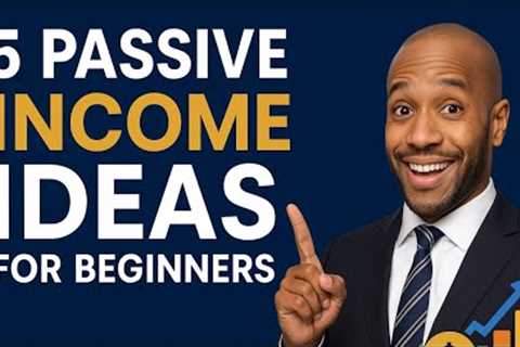 5 Passive Income Ideas For Beginners That Actually Work!