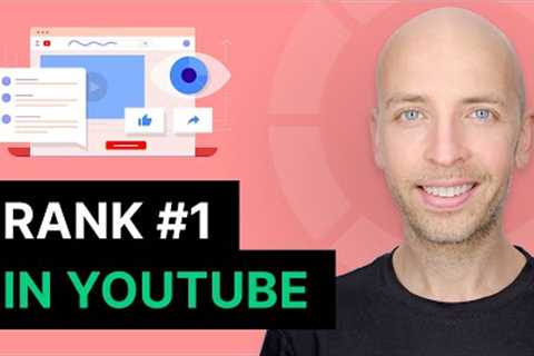 YouTube SEO: How to Rank #1 in YouTube