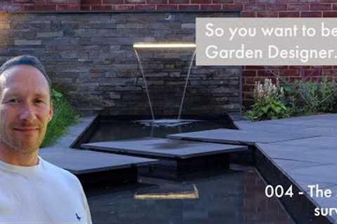 Garden Design Basics - The Site Survey