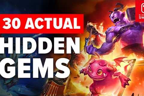 30 Hidden Gem Nintendo Switch Games That You NEED to Play!