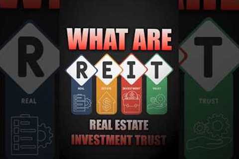 What Are Reit | Real Estate Investment Trusts
