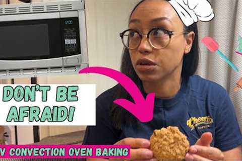 Baking Cookies in My RV Convection Oven Microwave Combo, Easy Motorhome Baking Tutorial with Recipe