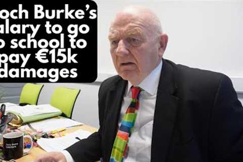 Enoch Burke's salary to be paid directly to Wilson's Hospital School to pay €15,000 damages