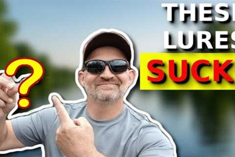 The WORST Lures of 2025!!!!!