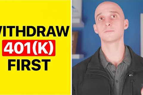 If You Are This Retiree, Withdraw 401(k) First