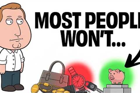 7 Sacrifices You MUST Do to Build Wealth