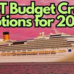 7 INSANELY CHEAP Cruises for Budget Travel in 2025
