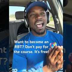 Want to become an RBT? Don’t pay for the course!  It’s FREE!
