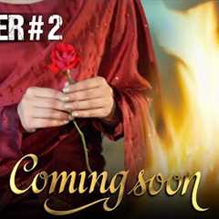 Teaser 2 I New Pakistani Drama I Coming Soon on Aan TV