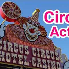 Midway Circus ACTS @ Circus Circus, Las Vegas