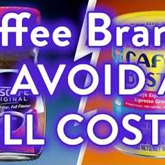 10 coffee Brands You Should NEVER Drink (And Few That Are Clean to Use)
